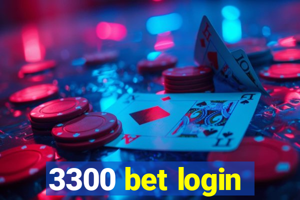 3300 bet login